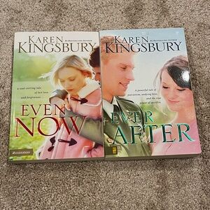 Even Now and Ever After by Karen Kingsbury, Paperback